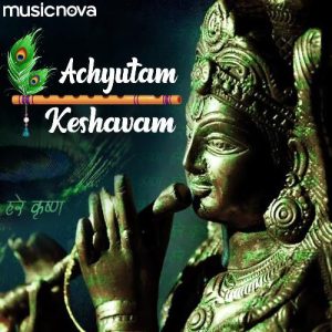 Krishna Bhajan – Achyutam Keshavam Album Art