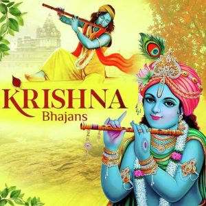 Krishna Bhajans