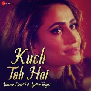 Kuch Toh Hai (2019) Album Art