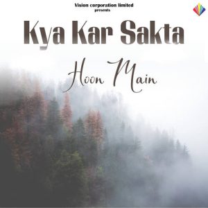 Kya Kar Sakta Hoon Main Album Art