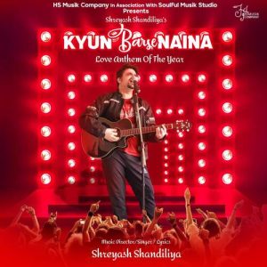 Kyun Barse Naina