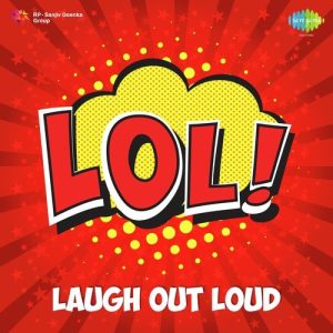 LOL – Laugh Out Loud