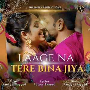 Laage Na Tere Bina Jiya Album Art