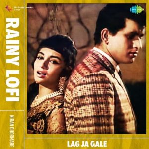 Lag Ja Gale – Rainy Lofi