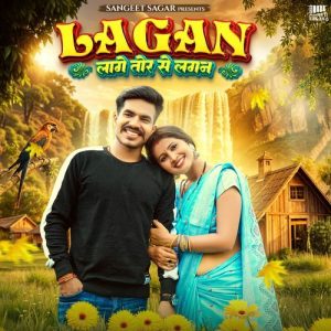 Lagan Lage Tor Se Lagan