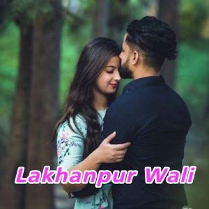 Lakhanpur Wali