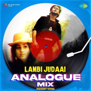 Lambi Judaai Analogue Mix Album Art
