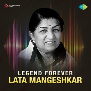 Legend Forever – Lata Mangeshkar