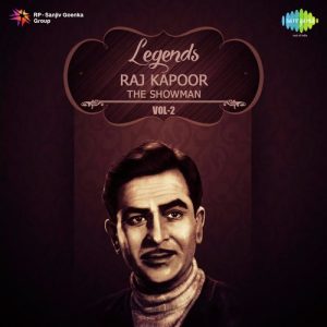 Legend Raj Kapoor – The Showman Vol. – 2