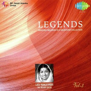 Legends – Lata Mangeshkar – Vol 03