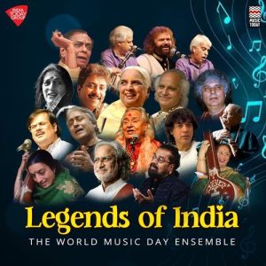 Legends of India – The World Music Day Ensemble