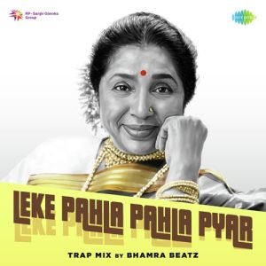 Leke Pahla Pahla Pyar Trap Mix Album Art