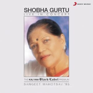 Live in Concert – Shobha Gurtu