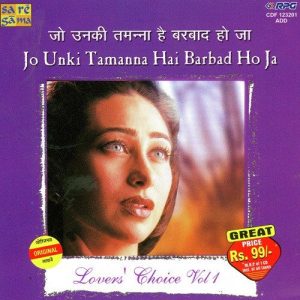 Lovers Choice – Jo Unki Tamanna Hai – Vol 1