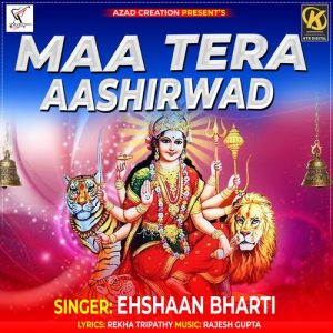MAA TERA AASHIRVAAD Album Art