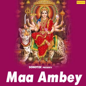 Maa Ambey Album Art