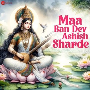 Maa Ban Dev Ashish Sharde Album Art