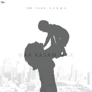 Maa Kasam Maa