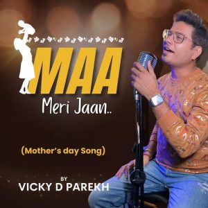 Maa Meri Jaan (Mothers Day Song) Album Art