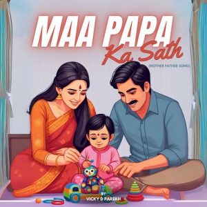 Maa Papa Ka Sath (Mother Father Song) Album Art
