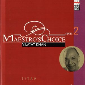 Maestro’s Choice – Vilayet Khan Album Art