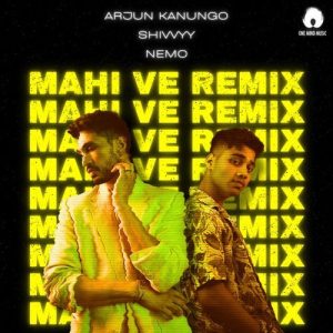 Mahi Ve (Nemo Remix) (2024) Album Art