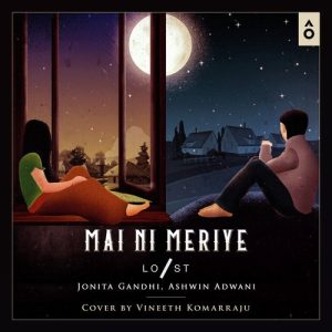 Mai Ni Meriye – Vineeth Komarraju Cover