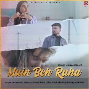 Main Beh Raha Album Art