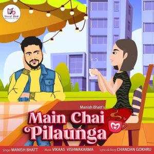 Main Chai Pilaunga Album Art