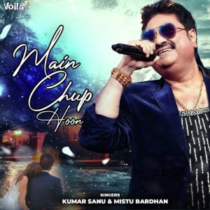 Main Chup Hoon