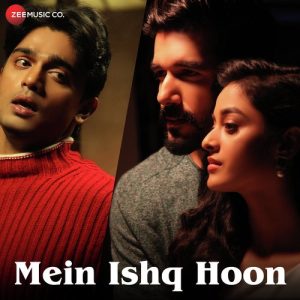 Main Ishq Hoon (2018) Album Art