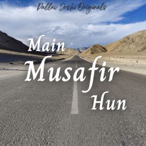 Main Musafir Hun Album Art