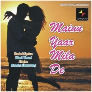 Mainu Yaar Mila De