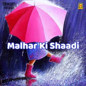 Malhar Ki Shaadi Album Art
