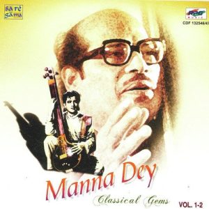 Manna Dey Classical Gems Vol 2