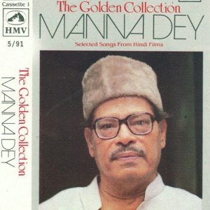 Manna Dey Golden Collection – Vol 1