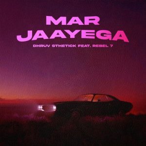 Mar Jaayega Album Art