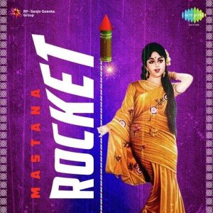 Mastana Rocket