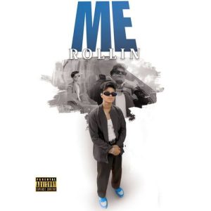 Me Rollin Album Art