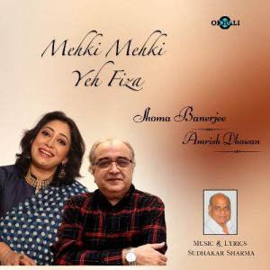 Mehki Mehki Yeh Fiza