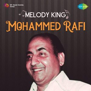 Melody King Mohammed Rafi Album Art