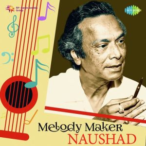 Melody Maker – Naushad Album Art