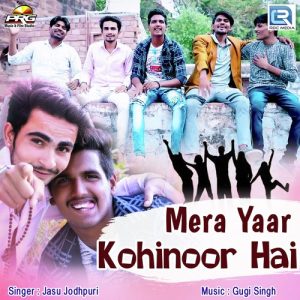 Mera Yaar Kohinoor Hai