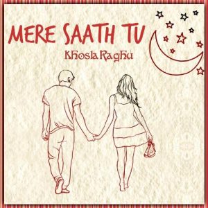 Mere Saath Tu (2022) Album Art