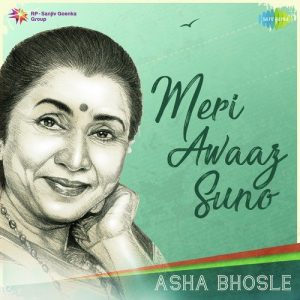 Meri Awaaz Suno – Asha Bhosle