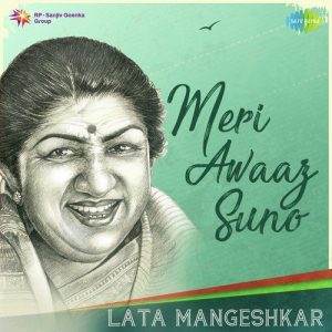 Meri Awaaz Suno – Lata Mangeshkar