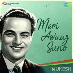 Meri Awaaz Suno – Mukesh Album Art