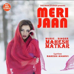 Meri Jaan – Single