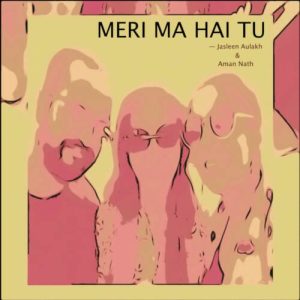 Meri Ma Hai tu