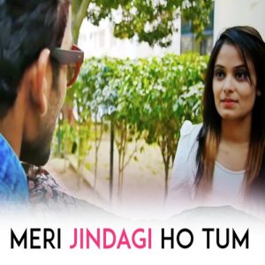 Meri jindagi ho tum